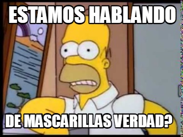 estamos-hablando-de-mascarillas-verdad7