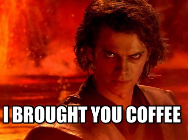 i-brought-you-coffee