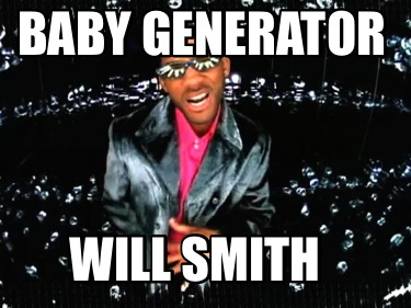 baby-generator-will-smith