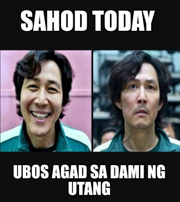 sahod-today-ubos-agad-sa-dami-ng-utang