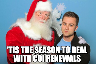 tis-the-season-to-deal-with-coi-renewals
