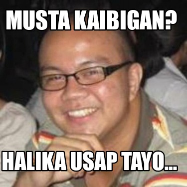 musta-kaibigan-halika-usap-tayo