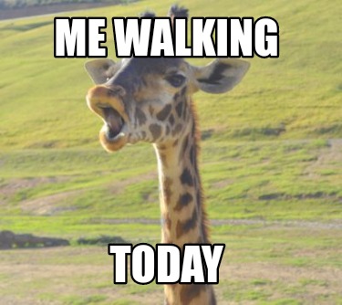 me-walking-today
