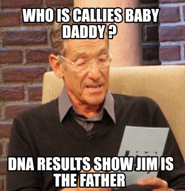 who-is-callies-baby-daddy-dna-results-show-jim-is-the-father