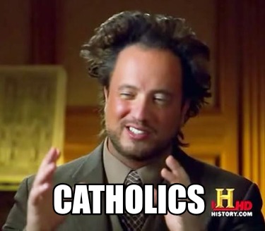 catholics