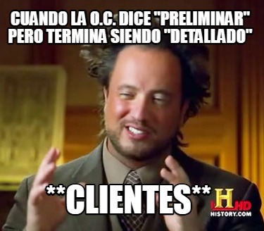 cuando-la-o.c.-dice-preliminar-pero-termina-siendo-detallado-clientes