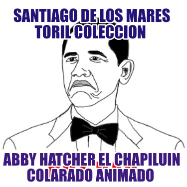santiago-de-los-mares-toril-coleccion-abby-hatcher-el-chapiluin-colarado-animado73