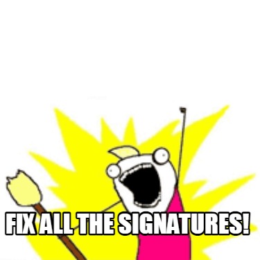fix-all-the-signatures