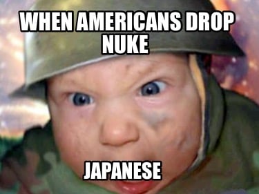 when-americans-drop-nuke-japanese
