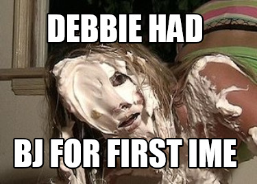 debbie-had-bj-for-first-ime