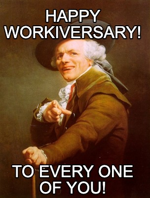 happy-workiversary-to-every-one-of-you