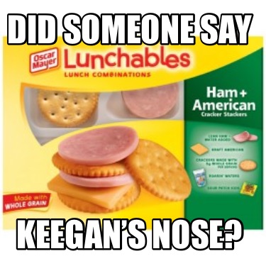 did-someone-say-keegans-nose