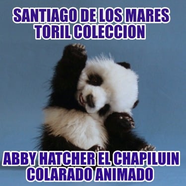 santiago-de-los-mares-toril-coleccion-abby-hatcher-el-chapiluin-colarado-animado97
