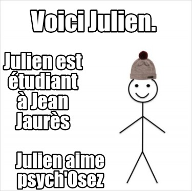 voici-julien.-julien-aime-psychosez-julien-est-tudiant-jean-jaurs