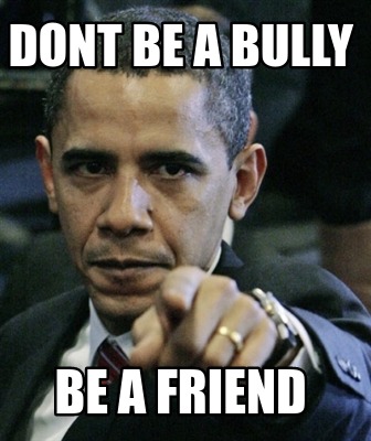dont-be-a-bully-be-a-friend