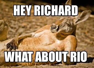 hey-richard-what-about-rio