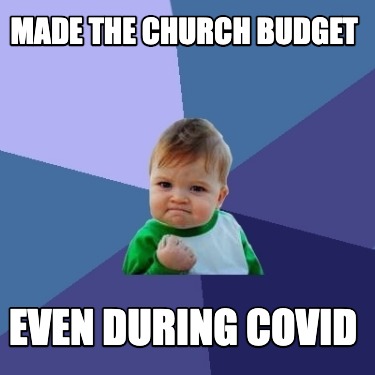 made-the-church-budget-even-during-covid