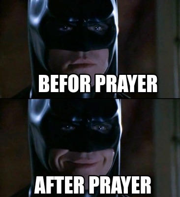 befor-prayer-after-prayer