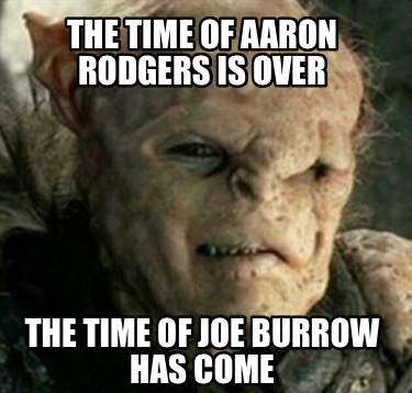the-time-of-aaron-rodgers-is-over-the-time-of-joe-burrow-has-come
