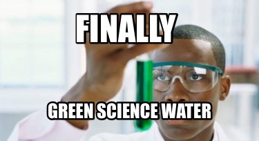 finally-green-science-water