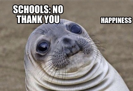 happiness-schools-no-thank-you