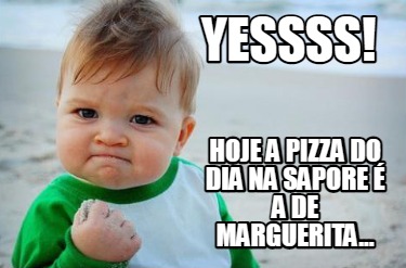 yessss-hoje-a-pizza-do-dia-na-sapore-a-de-marguerita