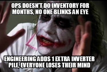 ops-doesnt-do-inventory-for-months-no-one-blinks-an-eye-engineering-adds-1-extra