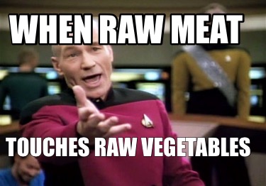when-raw-meat-touches-raw-vegetables