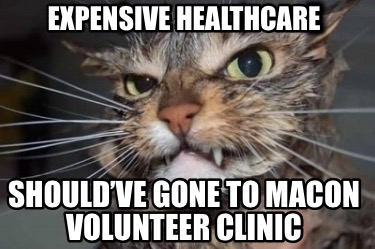 expensive-healthcare-shouldve-gone-to-macon-volunteer-clinic