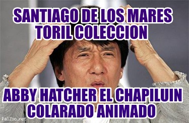 santiago-de-los-mares-toril-coleccion-abby-hatcher-el-chapiluin-colarado-animado671