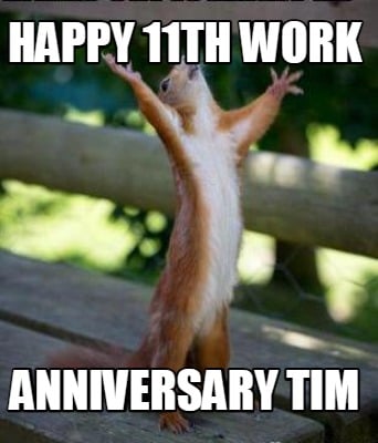 happy-11th-work-anniversary-tim