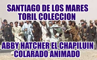 santiago-de-los-mares-toril-coleccion-abby-hatcher-el-chapiluin-colarado-animado9451