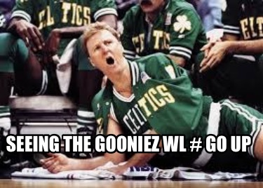 seeing-the-gooniez-wl-go-up