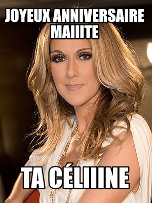 Meme Creator Funny Joyeux Anniversaire Maiiite Ta Celiiine Meme Generator At Memecreator Org Meme Creator Funny Joyeux Anniversaire Maiiite Ta Celiiine Meme Generator At Memecreator Org