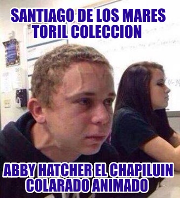 santiago-de-los-mares-toril-coleccion-abby-hatcher-el-chapiluin-colarado-animado0646