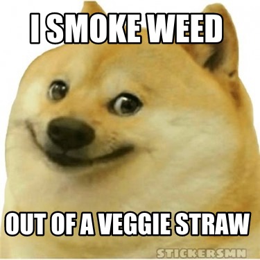 i-smoke-weed-out-of-a-veggie-straw