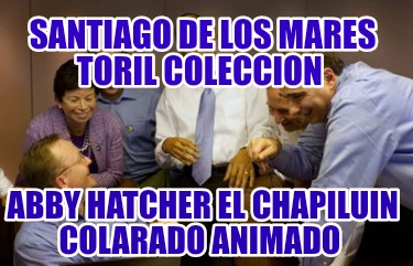 santiago-de-los-mares-toril-coleccion-abby-hatcher-el-chapiluin-colarado-animado6084