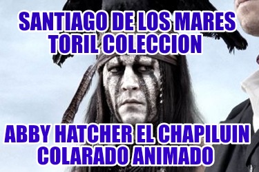 santiago-de-los-mares-toril-coleccion-abby-hatcher-el-chapiluin-colarado-animado1863