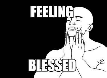feeling-blessed9