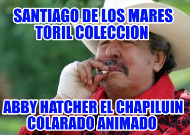 santiago-de-los-mares-toril-coleccion-abby-hatcher-el-chapiluin-colarado-animado9921