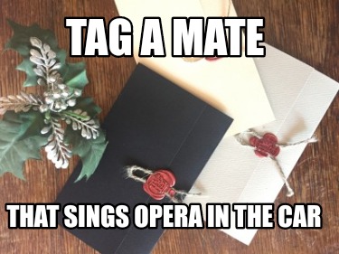 tag-a-mate-that-sings-opera-in-the-car