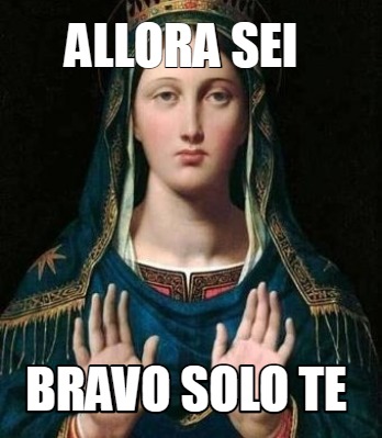 allora-sei-bravo-solo-te