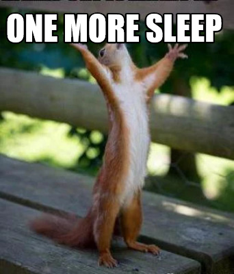 Meme Creator Funny One More Sleep Meme Generator At Memecreator Org