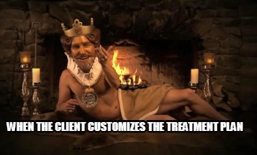 when-the-client-customizes-the-treatment-plan