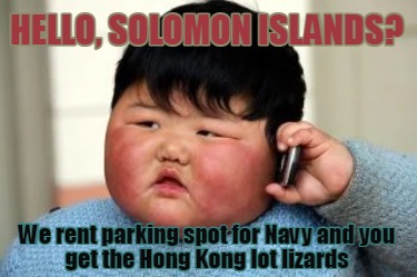 hello-solomon-islands-we-rent-parking-spot-for-navy-and-you-get-the-hong-kong-lo