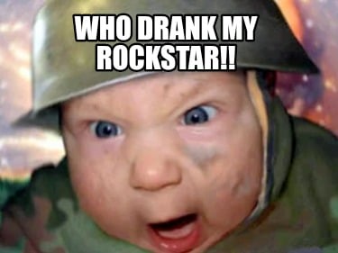 who-drank-my-rockstar