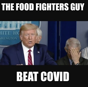 the-food-fighters-guy-beat-covid