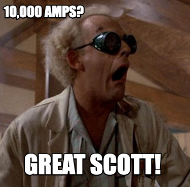10000-amps-great-scott