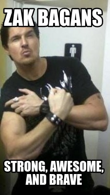 zak-bagans-strong-awesome-and-brave