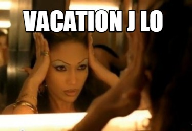 vacation-j-lo